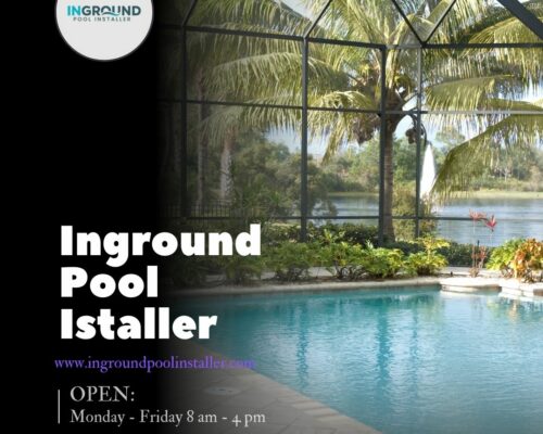 Top Pool Types to Consider With Your Inground Pool Installer