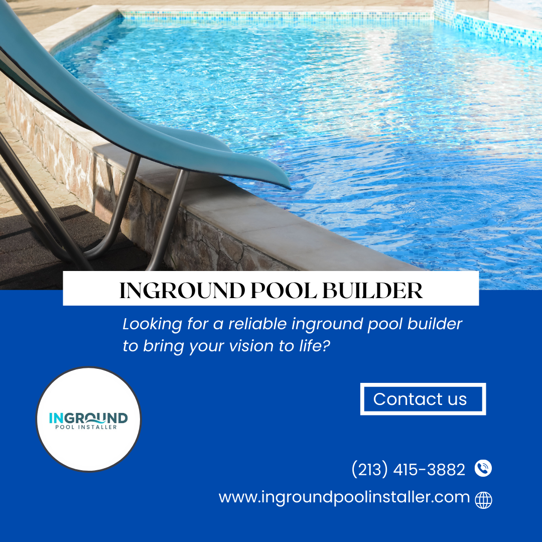 inground pool builder