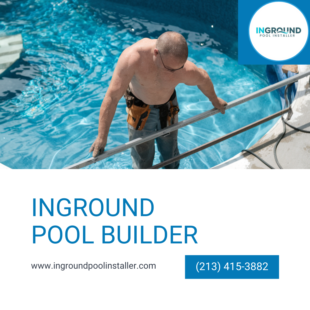 inground pool builder